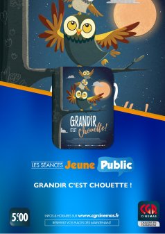 Affiche de l'évènement JEUNE PUBLIC : GRANDIR C'EST CHOUETTE à Châlons-en-Champagne